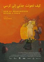 Watch How My Grandmother Became A Chair (Short 2020) 123movies