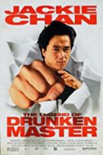 Watch The Legend of Drunken Master 123movies
