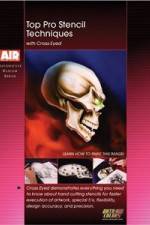 Watch Top Pro Stencil Techniques With Crosseyed 123movies