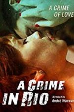 Watch A Crime in Rio 123movies