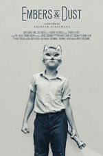 Watch Embers & Dust (Short 2016) 123movies