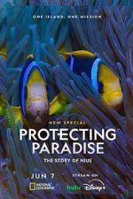Watch Protecting Paradise: The Story of Niue 123movies