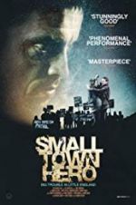 Watch Small Town Hero 123movies
