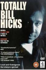 Watch Totally Bill Hicks 123movies