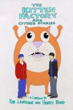 Watch The Kitten Factory and Other Stories 123movies