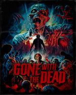 Watch Gone with the Dead 123movies