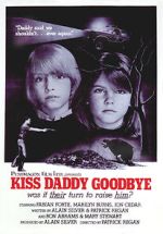 Watch Kiss Daddy Goodbye 123movies