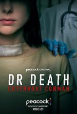 Watch Dr. Death: Cutthroat Conman 123movies