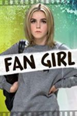 Watch Fan Girl 123movies