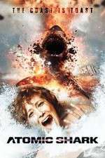 Watch Atomic Shark 123movies