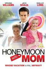 Watch Honeymoon with Mom 123movies