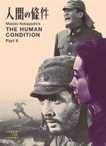 Watch The Human Condition II: Road to Eternity 123movies