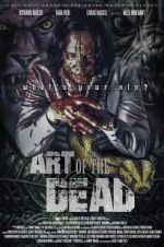 Watch Art of the Dead 123movies