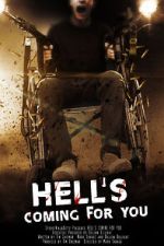 Watch Hell\'s Coming for You 123movies