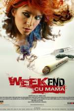 Watch Weekend cu mama 123movies