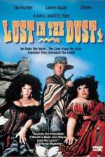 Watch Lust in the Dust 123movies