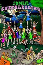 Watch Zombie Cheerleading Camp 123movies