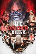 Watch The Omicron Killer 123movies