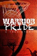 Watch Warrior Pride 123movies