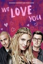 Watch We Love You 123movies