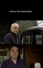 Watch When I\'m Sixty-Four 123movies