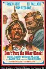 Watch Don't Turn the Other Cheek 123movies