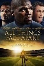 Watch All Things Fall Apart 123movies