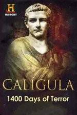 Watch Caligula 1400 Days of Terror 123movies