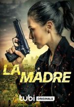 Watch La Madre 123movies