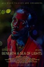 Watch Beneath a Sea of Lights 123movies