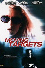 Watch Moving Targets 123movies