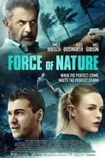 Watch Force of Nature 123movies