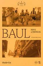 Watch Baul: Soul of Bengal 123movies