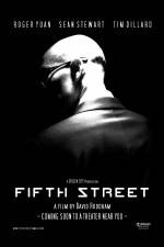 Watch Fifth Street 123movies