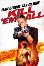 Watch Kill\'em All 123movies
