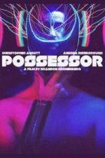 Watch Possessor 123movies