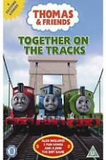Watch Thomas & Friends Together On Tracks 123movies