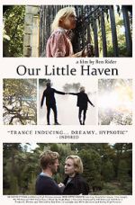 Watch Our Little Haven 123movies