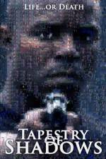 Watch Tapestry of Shadows 123movies