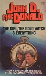 Watch The Girl, the Gold Watch & Everything 123movies