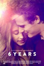 Watch 6 Years 123movies
