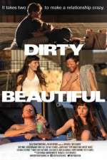 Watch Dirty Beautiful 123movies