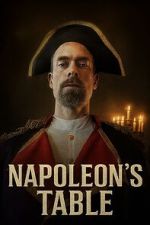 Watch Napoleon\'s Table 123movies