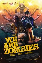 Watch We Are Zombies 123movies