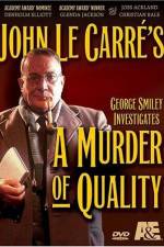 Watch A Murder of Quality 123movies