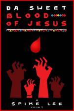 Watch Da Sweet Blood of Jesus 123movies