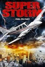 Watch Super Storm 123movies
