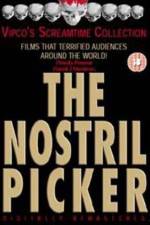 Watch The Nostril Picker 123movies