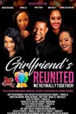 Watch Girlfriends Reunited 123movies