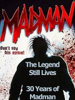 Watch The Legend Still Lives: 30 Years of Madman 123movies